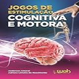Jogos De Estimulação Cognitiva E Motora