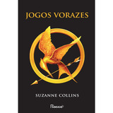 Jogos Vorazes De Collins Suzanne Editora Rocco Ltda Capa Mole Em Português 2022