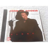 John Lee Hooker Alone Cd Original Blues Importado Usa