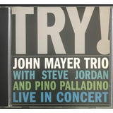John Mayer Trio Try Made In Brazil 2005 Cd