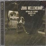 John Mellencamp   Cd Icon   Nothing Like I Planned Greatest Hits 3   2015