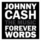 Johnny Cash The Music Forever W