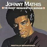Johnny Mathis - 16 Most Requested Songs