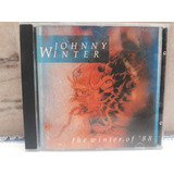 Johnny Winter 1993 the Winter Of 88 nac Exc Estado Cd