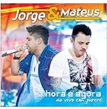 Jorge Mateus A Hora É Agora Ao Vivo CD 