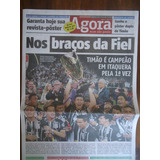 Jornal Agora Sp Corinthians Campeão Paulista