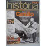 Jornal Da História 11 Getúlio Vargas