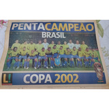 Jornal Lance Brasil Campeão Mundial 2002