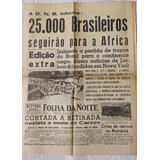 Jornal Segunda Guerra Mundial Feb 25000 Seguirão P Africa