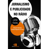 Jornalismo E Publicidade No Rádio