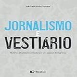 Jornalismo E Vestiário