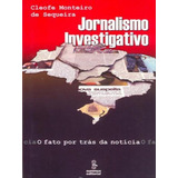 Jornalismo Investigativo: O Fato Por Trás Da Notícia, De Sequeira, Cleofe Monteiro De. Editora Summus Editorial, Capa Mole, Edição 1ª Edição - 2005 Em Português
