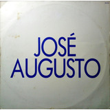 Jose Augusto Lp Single
