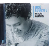 José Augusto Seleção Essencial Cd Original