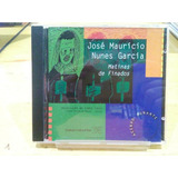 Jose Mauricio Nunes Garcia Cd Matinas