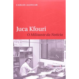 Juca Kfouri O Militante Da Notícia
