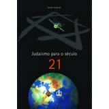 Judaísmo Para O Século 21 De Carmell Aryeh Editora Sêfer Capa Mole Em Português 2003