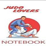 Judo Lovers Notbook 