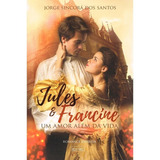 Jules E Francine