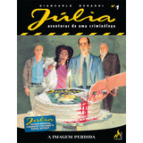 Júlia Nova Série Vol. 01: A Imagem Perdida, De Berardi, Giancarlo. Série Júlia Nova Série (01), Vol. 01. Editora Edições Mythos Eireli,sérgio Bonelli Editore, Capa Mole Em Português, 2021