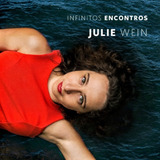 Julie Wein Cd Infinitos