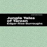 Jungle Tales Of Tarzan (mint Editions (grand Adventures)) (english Edition)