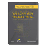 Jurisprudencia Administrativa Tributaria Federal