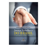 Justica Trabalhista Do Brasil