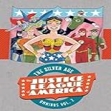 Justice League Of America The Silver Age Omnibus Vol 2