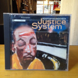 Justice System Rooftop Soundcheck Roots De