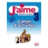 J´aime 3 (a2) - Cahier D´activites: J´aime 3 (a2) - Cahier D´activites, De Moreno, A. Leon. Editora Cle International - Paris, Capa Mole, Edição 1 Em Francês, 2022