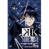 K - Side: Blue, De Furuhash, Hideyuki. Editorial Newpop Editora Ltda Me, Tapa Mole En Português, 2015