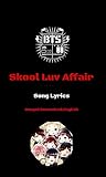 K POP Lyrics BTS 4th Album Skool Luv Affair BTS Albums Lyrics English Edition 