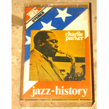 K7 Fita Cassete Charlie Parker Jazz History Vol 8 1974 