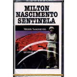K7 Milton Nascimento - Sentinela - Original,lacrada!!!