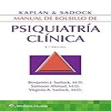 Kaplan Sadock Manual De Bolsillo De Psiquiatría Clínica Spanish Edition 