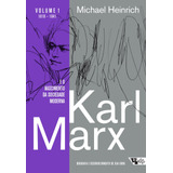 Karl Marx E O Nascimento Da