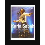 Karla Sabah E Com Esse Que Vou Drum'n Bossa 2 Dvd