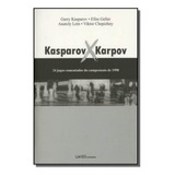 Kasparov X Kasparov 24 Jogos
