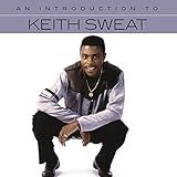 Keith Sweat An Introduction