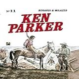 Ken Parker Vol. 11: O Julgamento De Deus / Incêndio Em Chattanooga