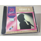 Kenny G Por Alison Silverstone 20 Supersucessos  cd Lacrado 