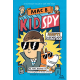 Kidspy: Agente Disfarçado, De Barnett, Mac. Saber E Ler Editora Ltda, Capa Mole Em Português, 2021