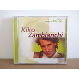 Kiko Zambianchi Série Bis