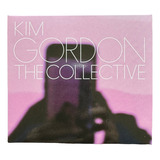 Kim Gordon Cd The Collective Lacrado