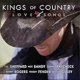 Kings Of Country  Love Songs