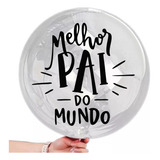 Kit 10 Adesivos Melhor Pai Do Mundo 15x15cm balão Bubble