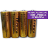 Kit 10 Bateria18650 4 2v 8800mah