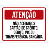 Kit 10 Placa Aceitamos
