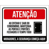 Kit 10 Placa Entrar Sair Condomínio Portões Fechados 36x46